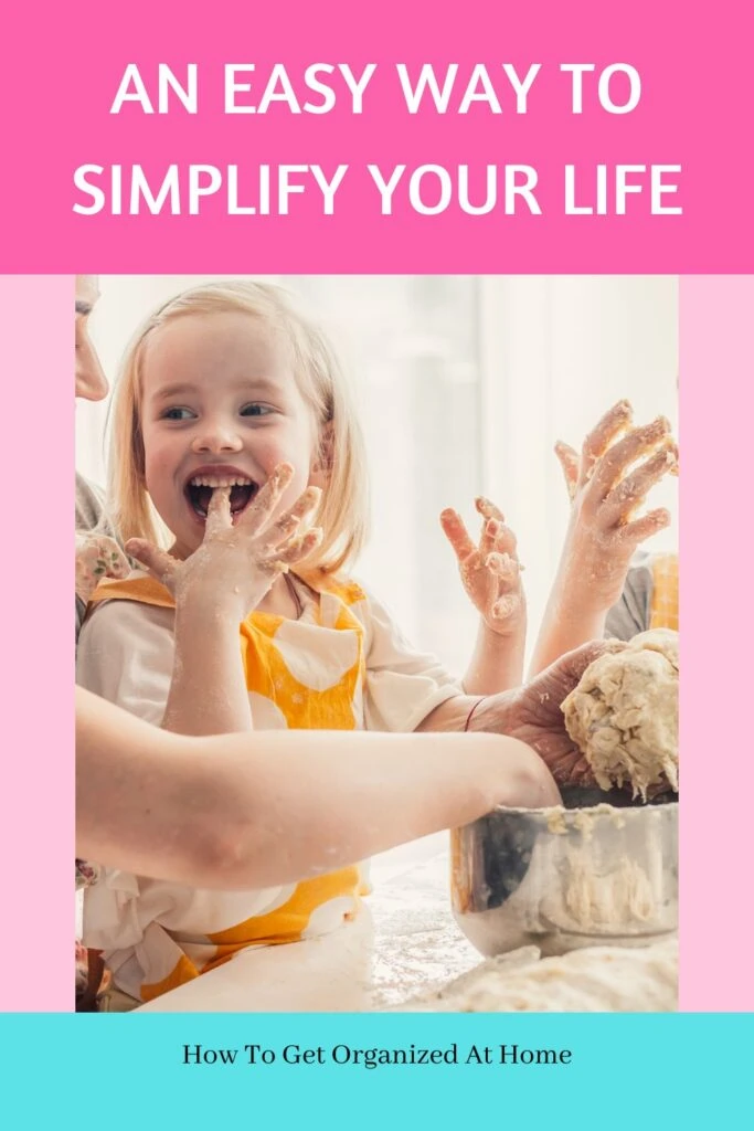 girl and mam spending time togehter cooking. with the words an easy way to simplify your life