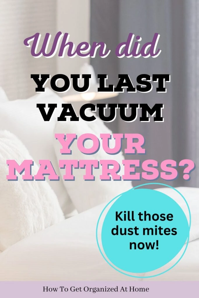 Why You Should Vacuum Your Mattress