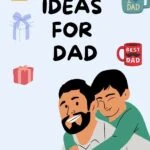 pictures of present ideas for dad with a father and son.