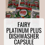 An image of the dishwasher tablets with the words below: Fairy Platinum Plus Dishwasher Capsule Review