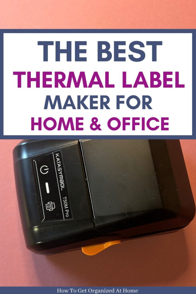 the words ‘The Best Thermal Label Maker for Home & Office’ in a white box on an image of the Katasymbol label maker