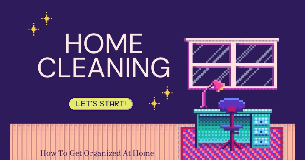 Home Cleaning Let’s Start is to the right of an image of a desk window all looking pixelated like old fashioned computer image on the right. All of this is on a dark blue background.
