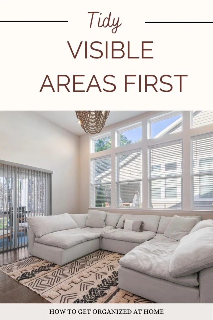 Tidy Visible Areas First